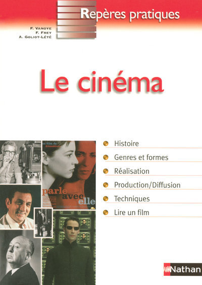 Kniha LE CINEMA - REPERES PRATIQUES N60 Francis Frey
