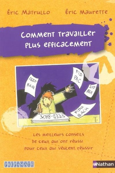 Boek COMMENT TRAVAILLER PLUS EFFICACEMENT PREPAMATH Eric Matrullo