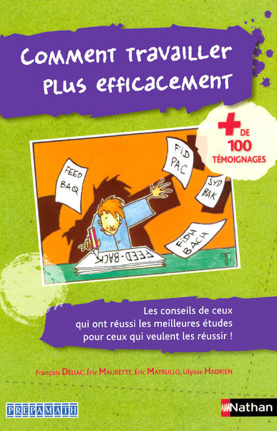 Buch Comment travailler plus efficacement ? François Deliac