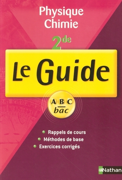 Knjiga GUIDE ABC PHYSIQUE-CHIMIE 2DE Loïc Le Pennec