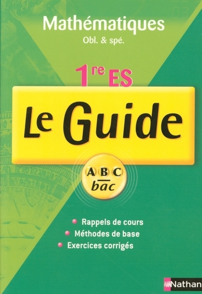 Knjiga GUIDE ABC MATHS 1E ES COURS + Alain Le Goff