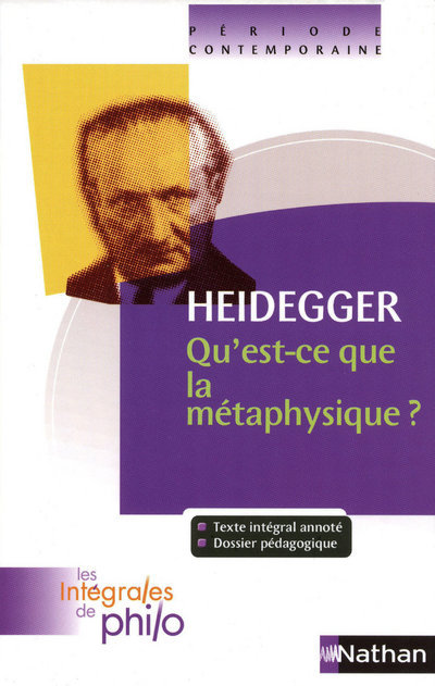 Kniha Les intégrales de Philo - HEIDEGGER, Qu'est ce que la Métaphysique? Martin Heidegger