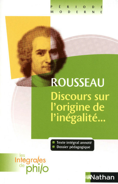 Kniha Les intégrales de Philo - Rousseau, Discours origine et fondements de l'inégalité parmi les hommes Jean-Jacques Braunstein