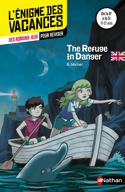 Carte Enigmes des Vacances The Refuge in Danger 6ème 5ème en Anglais 2016 