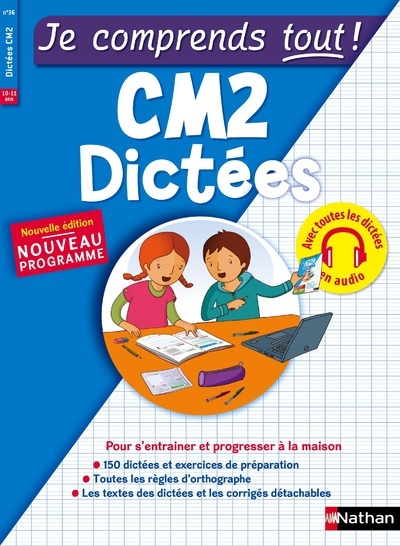 Book Dictées CM2 - Je Comprends tout ! Sylvie Chavaroche