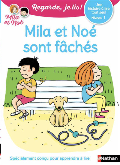 Könyv Une histoire à lire tout seul : Mila et Noé sont fâchés - Niveau 1 Éric Battut