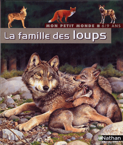 Книга LA FAMILLE DES LOUPS Collectif