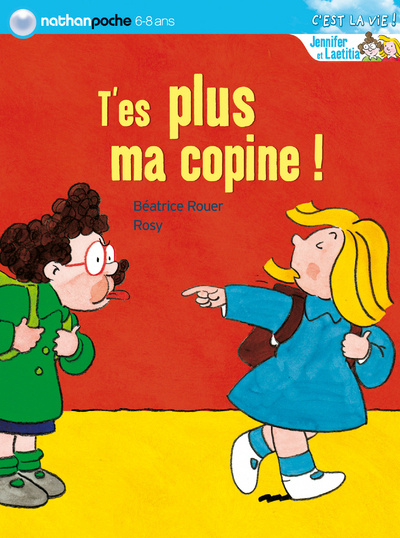 Knjiga T ES PLUS MA COPINE Béatrice Rouer