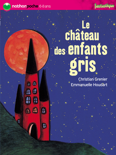 Book CHATEAU DES ENFANTS GRIS Christian Grenier