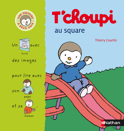 Knjiga T CHOUPI AU SQUARE Thierry Courtin