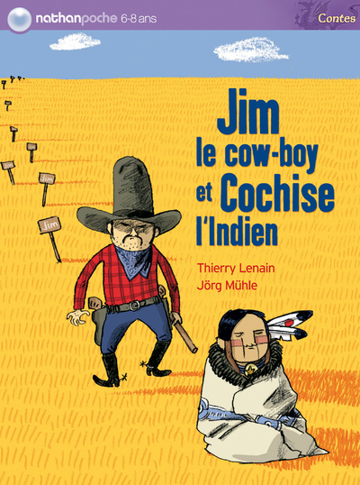 Knjiga JIM LE COW BOY ET COCHISE INDI Thierry Lenain