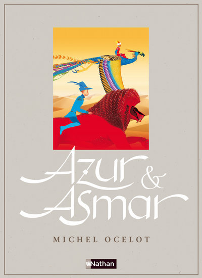 Книга AZUR ET ASMAR FICTION Michel Ocelot
