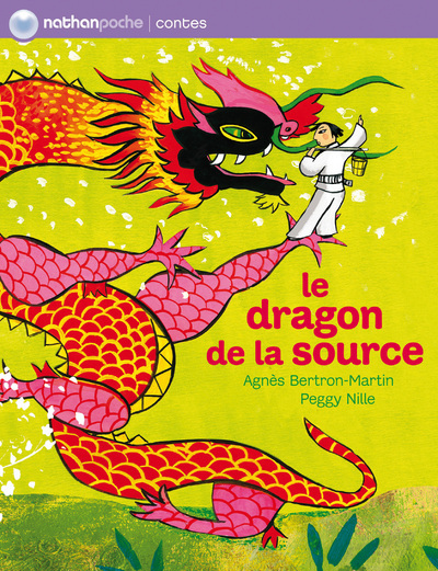 Knjiga DRAGON DE LA SOURCE Agnès Bertron-Martin
