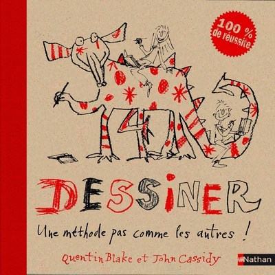 Kniha Dessiner:Une méthode pas comme les autres ! John Cassidy