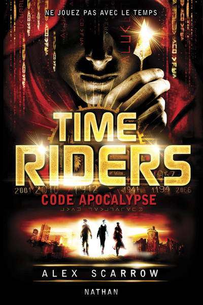 Book Time Riders 3: Code apocalypse Alex Scarrow