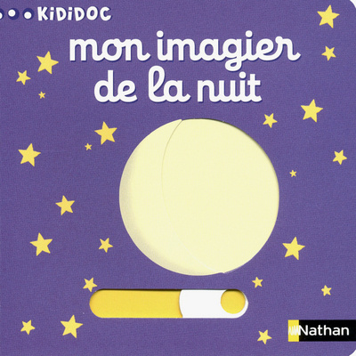 Kniha Numéro 16 Mon imagier de la nuit - Imagiers Kididoc 