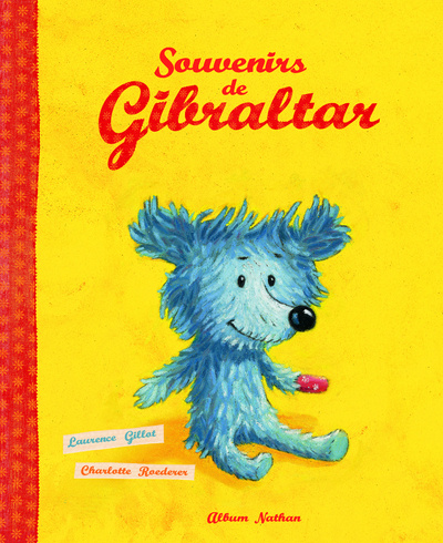Knjiga Souvenirs de Gibraltar Laurence Gillot