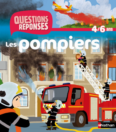 Knjiga LES POMPIERS - QUESTIONS REPONSES 4/6 ANS Christelle Chatel