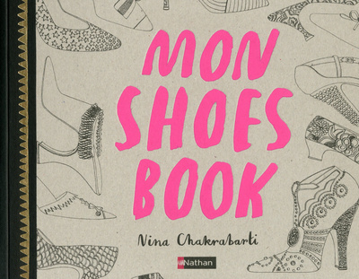 Kniha MON SHOES BOOK Nina Chakrabarti