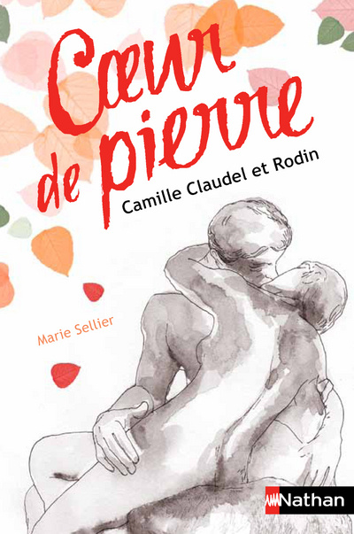 Knjiga Coeur de pierre: Camille Claudel et Rodin Marie Sellier