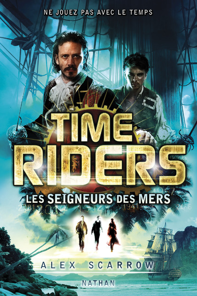 Livro Time Riders 7: Les seigneurs des mers Alex Scarrow