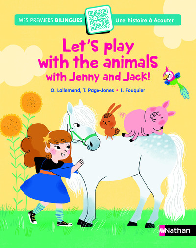 Kniha JENNY AND JACK - LET'S PLAY WITH THE ANIMALS Orianne Lallemand