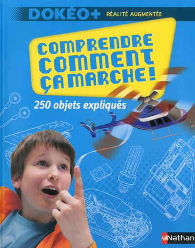 Knjiga Comprendre comment ça marche: 250 objets expliqués Joël Lebeaume