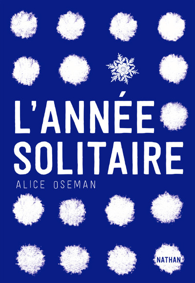 Kniha L'année solitaire Alice Oseman