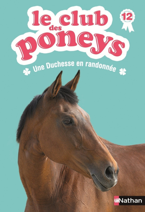Kniha Le club des poneys 12: Une Duchesse en randonnée Sylvie Baussier
