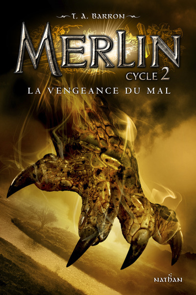 Kniha Merlin-Cycle 2 T2 - La vengeance du mal T. A. Barron