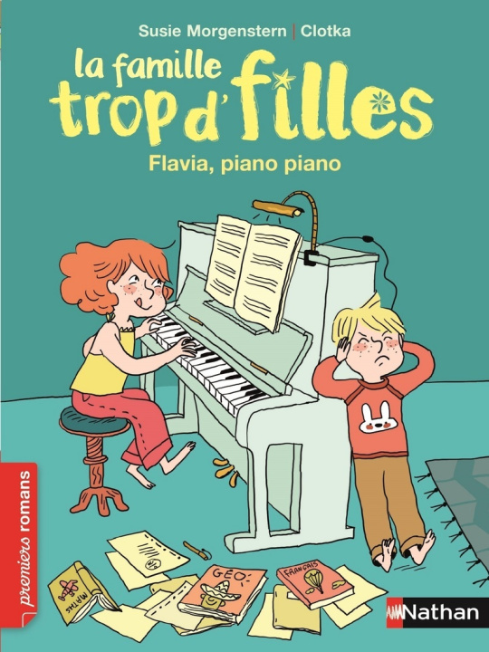 Carte Famille trop d'filles: Flavia, piano, piano Susie Morgenstern
