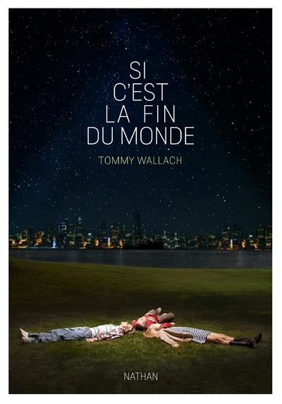 Kniha Si c'est la fin du monde Tommy Wallach