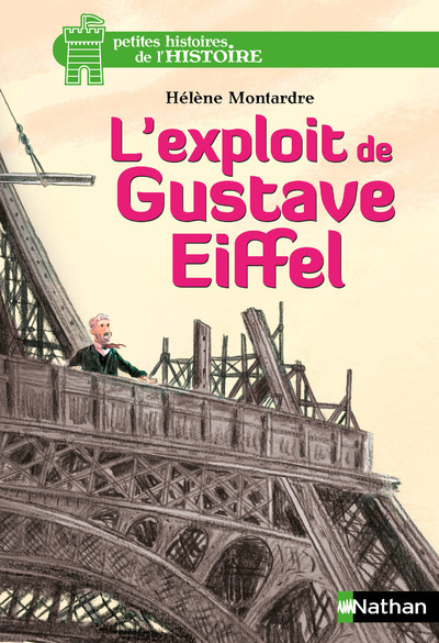 Knjiga L'exploit de Gustave Eiffel Hélène Montardre