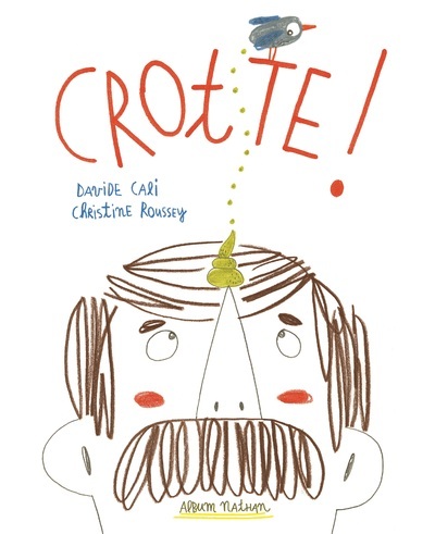 Knjiga Crotte ! Davide Cali