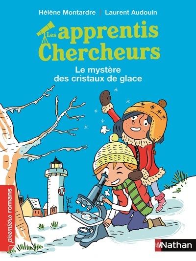 Kniha Les apprentis chercheurs - Le mystère des cristaux de glace Montardre Hélène