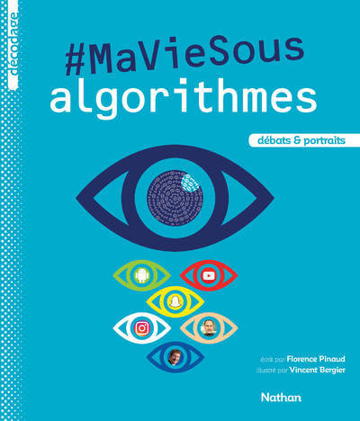 Kniha #MaVieSous algorithmes Florence Pinaud