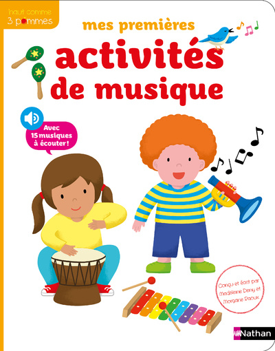 Livre Mes premières activités de musique Madeleine Deny