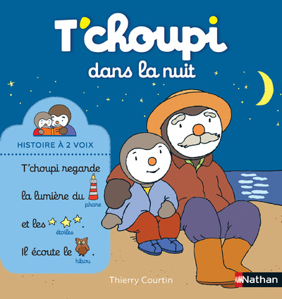 Kniha T'choupi dans la nuit Thierry Courtin