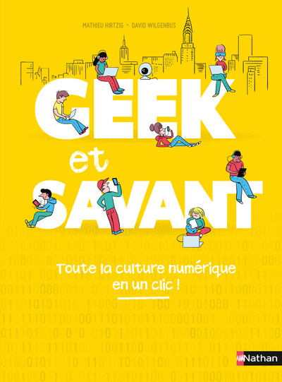 Livro Geek et savant/Toute la culture numerique en un clic! Mathieu Hirtzig
