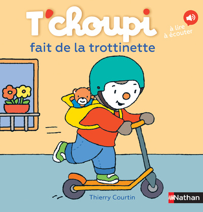 Knjiga T'choupi fait de la trottinette Thierry Courtin