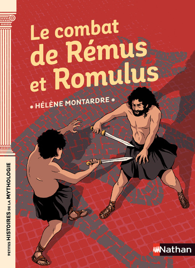 Knjiga Le combat de Rémus et Romulus Hélène Montardre