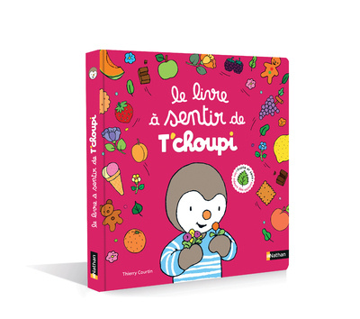 Książka Le livre à sentir de T'choupi Thierry Courtin