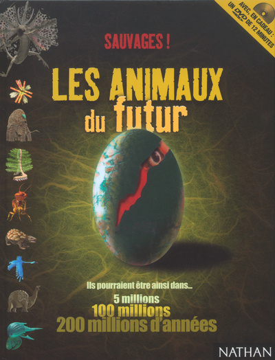 Kniha SAUVAGES LES ANIMAUX DU FUTUR CHRISTIANE DENYS