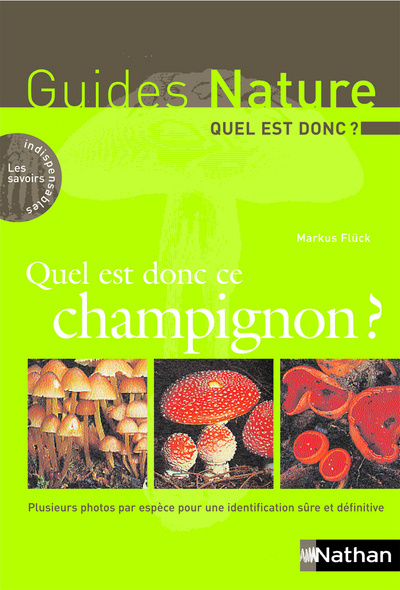 Knjiga QUEL EST DONC CE CHAMPIGNON Markus Flück
