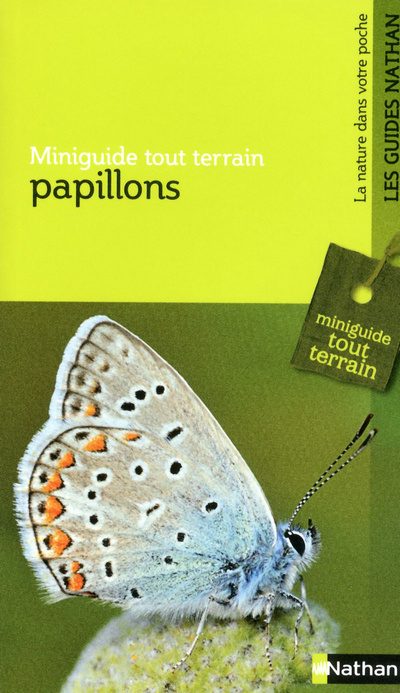 Knjiga LES PAPILLONS - MINIGUIDE TOUT TERRAIN Gérard Christian Luquet
