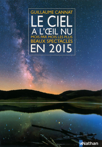 Könyv Le ciel à l'oeil nu en 2015 Guillaume Cannat
