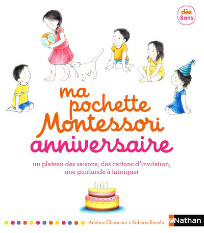 Kniha Ma pochette Montessori anniversaire Adeline Charneau