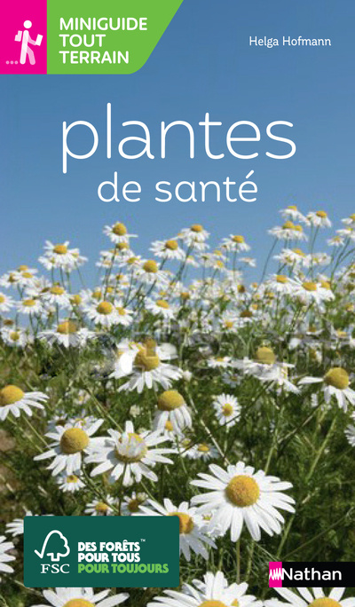 Buch Miniguide tout terrain : Plantes de santé Helga Hofmann