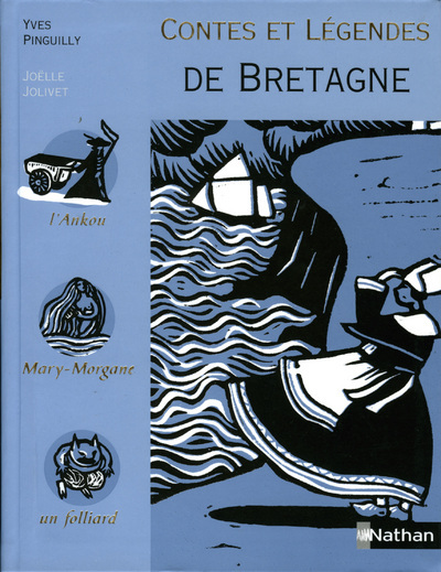 Kniha CONTES ET LEGENDES DE BRETAGNE Yves Pinguilly