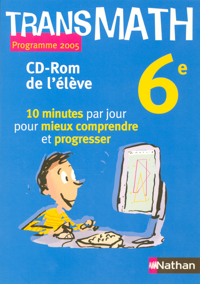 Digital TRANSMATH 6E CD-ROM DE L4ELEVE PROGRAMME 2005 Philippe Séres